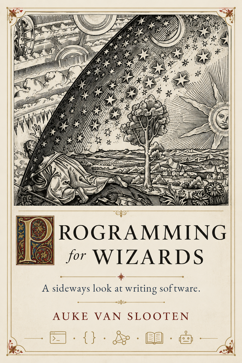 Cover of Programming for Wizards, with a Flammarion-inspired engraving above the title, subtitle, author name, and small technical manuscript ornaments.